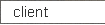 client